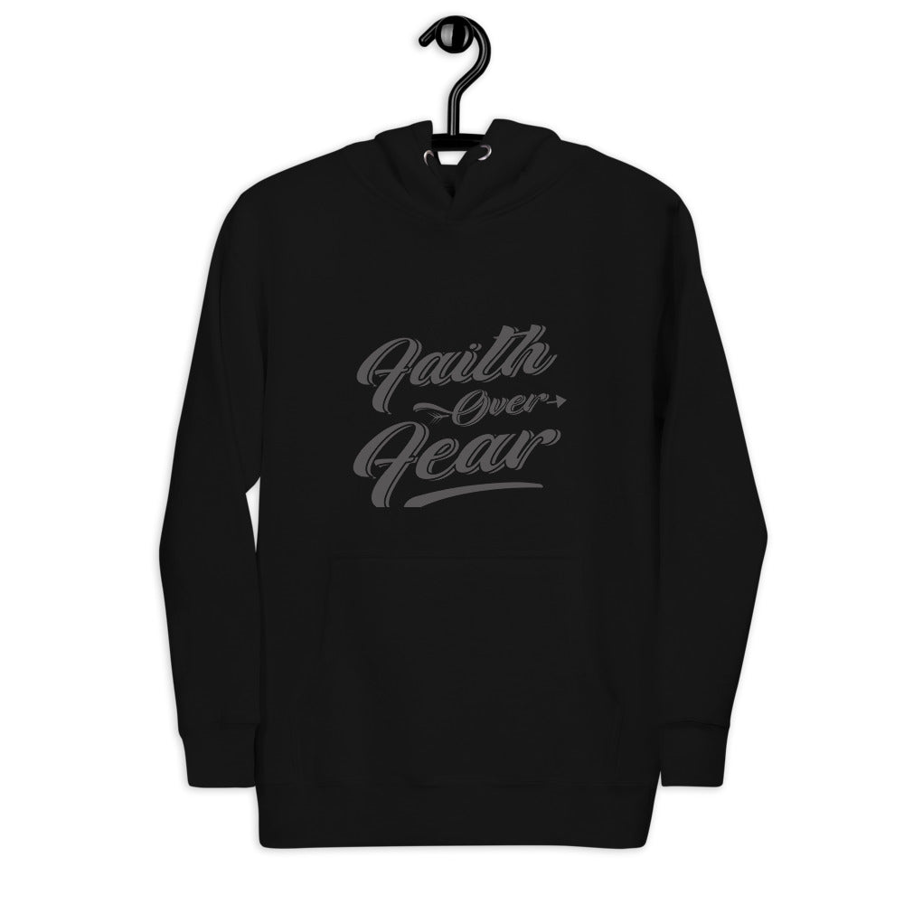 Faith over fear Unisex Hoodie