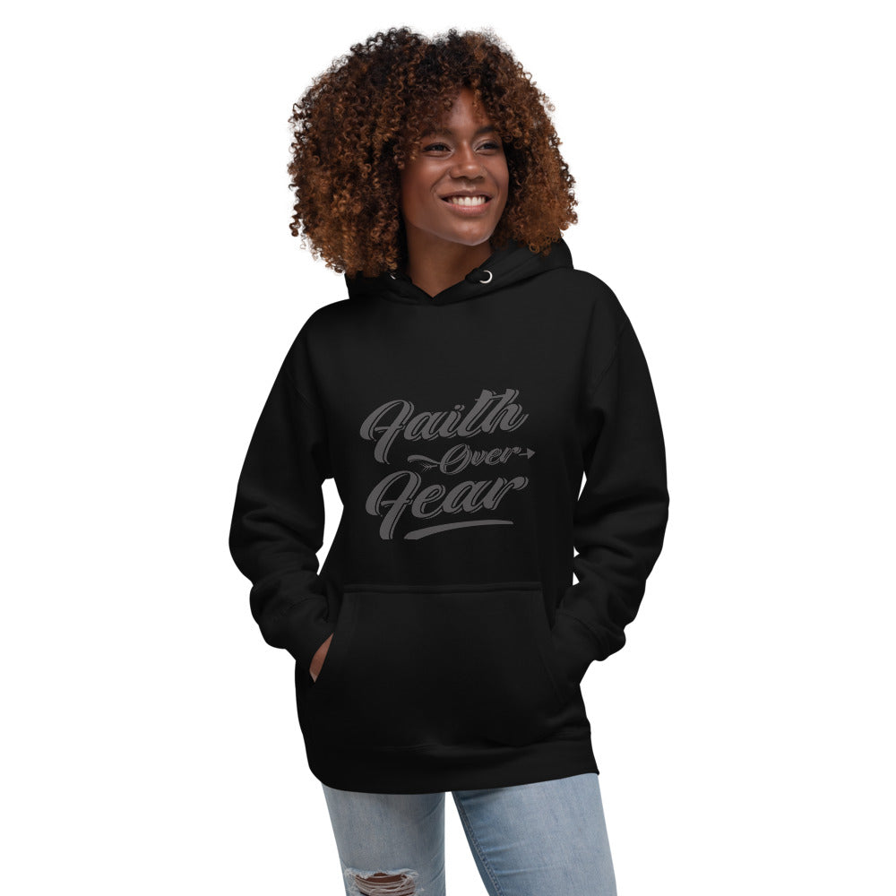 Faith over fear Unisex Hoodie