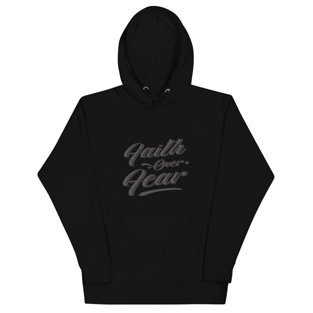 Faith over fear Unisex Hoodie