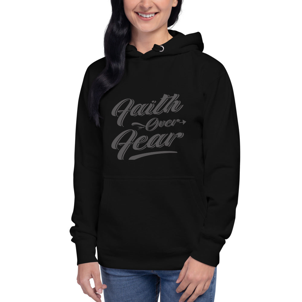 Faith over fear Unisex Hoodie