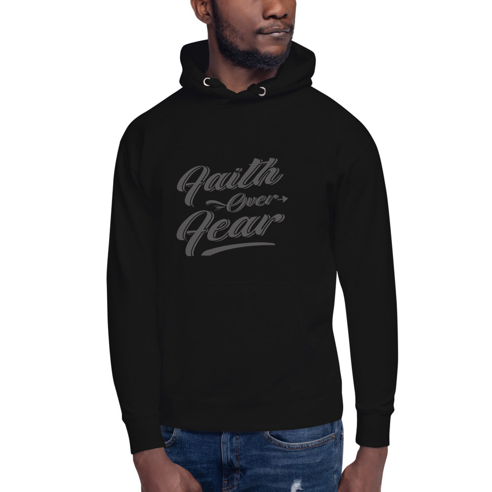 Faith over fear Unisex Hoodie